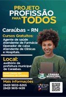  Projeto profissão para todos ofertará cursos gratuitos em Caraúbas