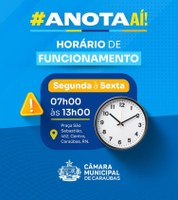 Saiba os nossos horarios de funcionamento da Câmara Municipal de Caraúbas